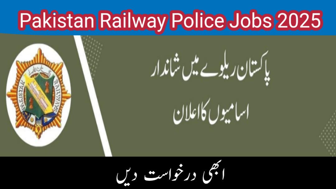 Pakistan Railway Police Jobs 2025 Online Apply