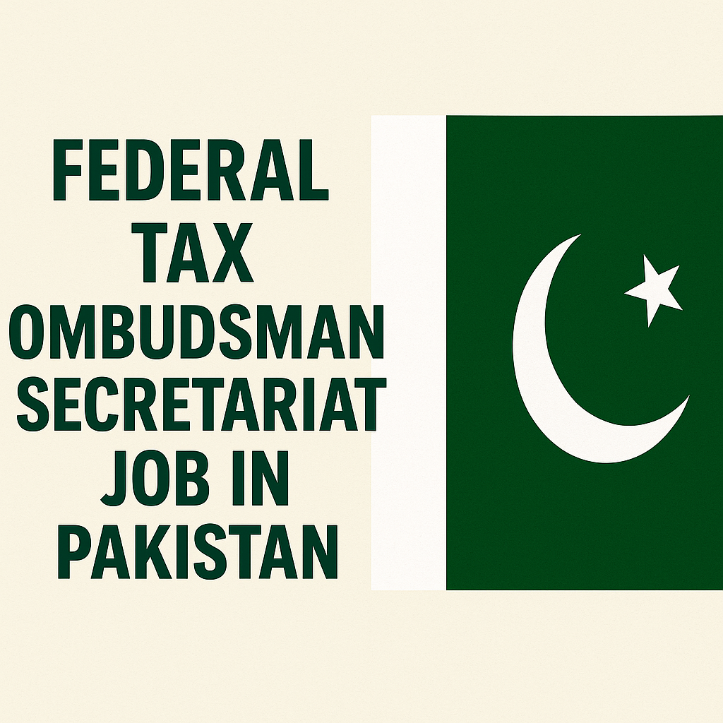 Federal Tax Ombudsman Secretariat Job in Pakistan