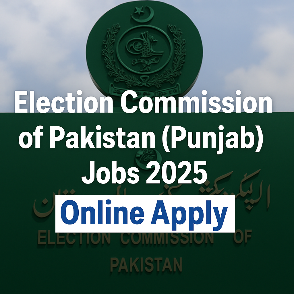 Election Commission of Pakistan (Punjab) Jobs 2025 - Online Apply